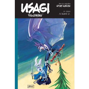 Usagi Yojimbo 15. - A kard 2. Usagi Yojimbo 15. - A kard 2.