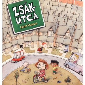 Zsákutca 1. kötet Zsákutca 1. kötet