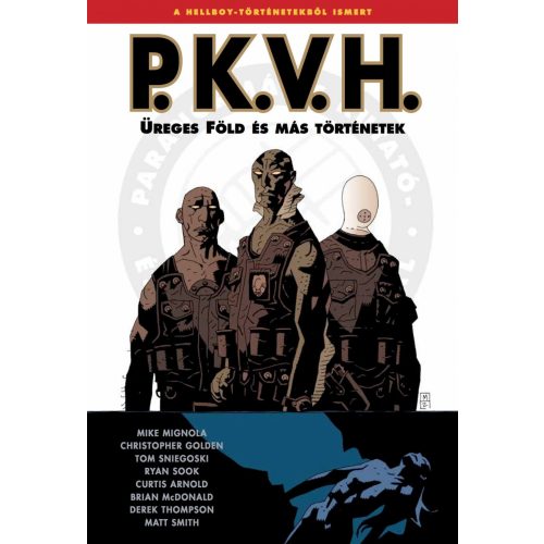 P.K.V.H. - Békajárvány 1. kötet - ELŐRENDELÉS