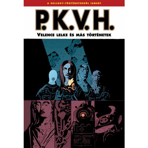 P.K.V.H. 2. kötet - Velence lelke és más történetek