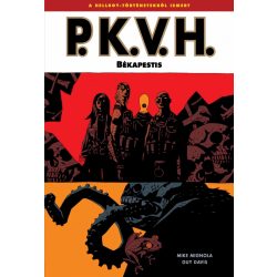 P.K.V.H. - Békajárvány 3. kötet - ELŐRENDELÉS