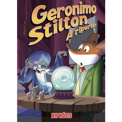 Geronimo Stilton - A riporter 8. rész - Hipnózis