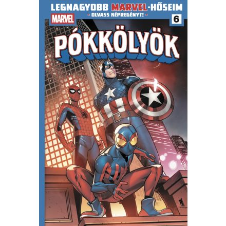 Legnagyobb Marvel-hőseim 6. rész: Pókkölyök 2. rész