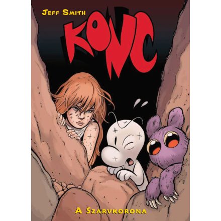 Konc (Bone) 9. rész: A Szarvkorona - Klasszikus képregény gyerekeknek