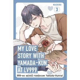 My love story with Yamada-kun at Lv999 3. rész - ELŐRENDELÉS