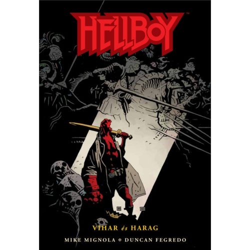 Hellboy 7. - Vihar és Harag