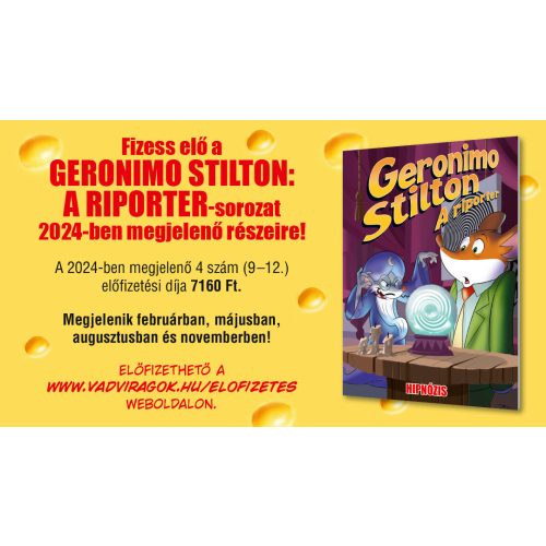 Geronimo Stilton - előfizetés 2024