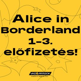 Alice in Borderland 1-3. előfizetés