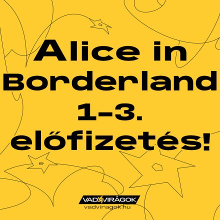Alice in Borderland 1-3. előfizetés